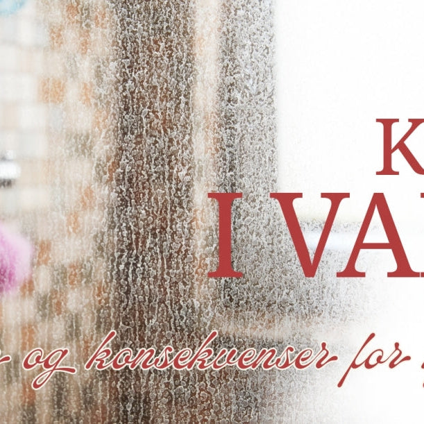 Kalk i vann – helse og konsekvenser for hjemmet