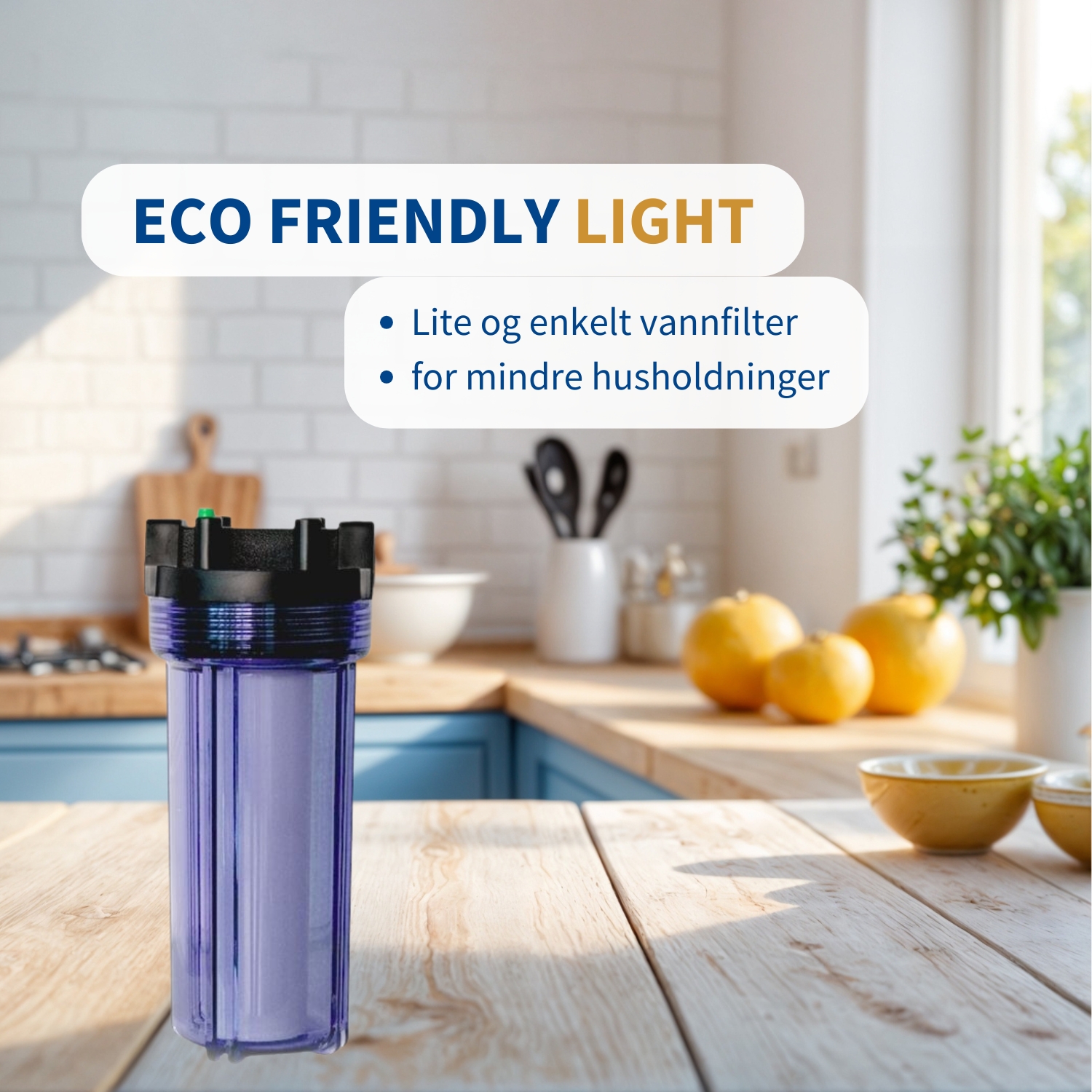 Eco Friendly Light drikkevannsrenser