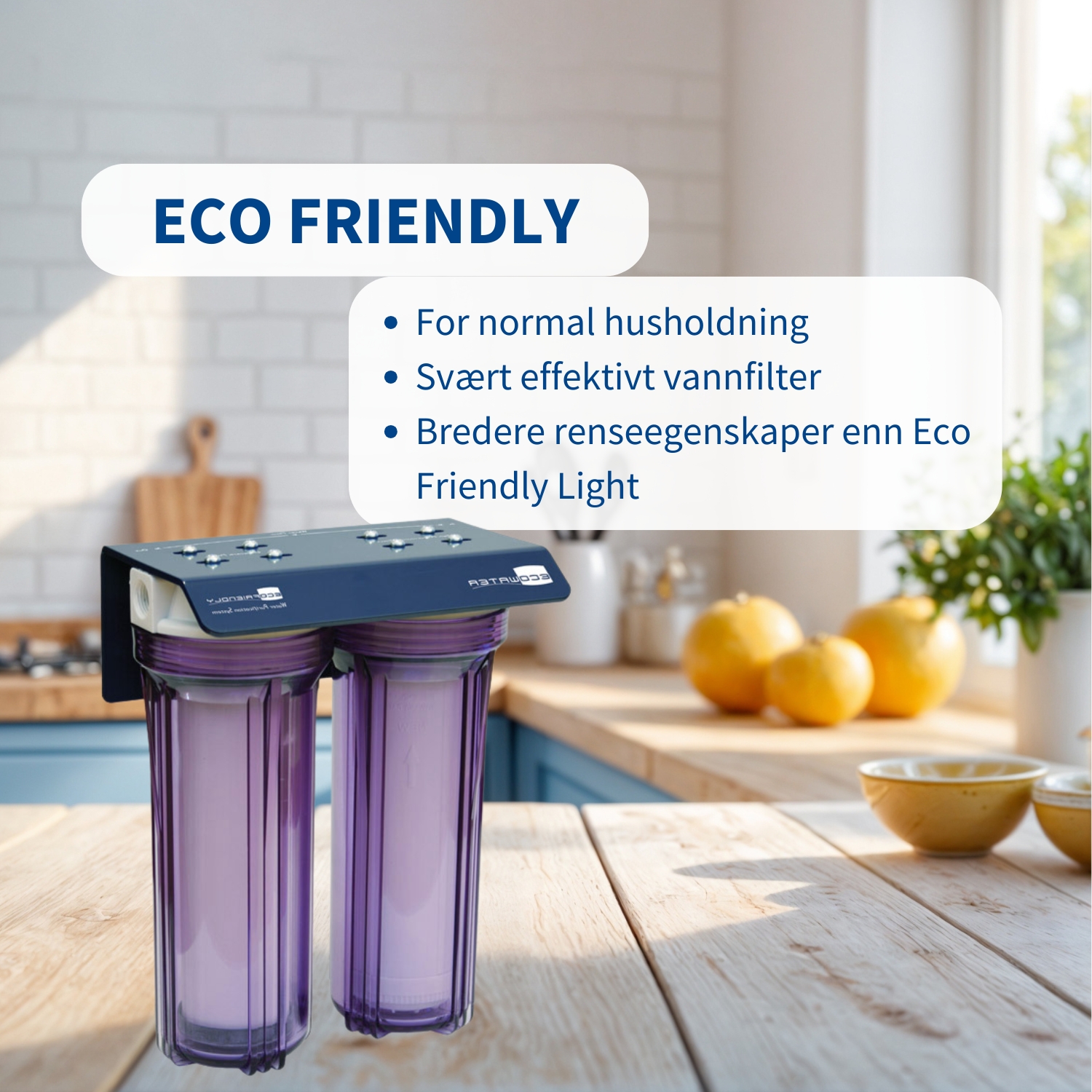 Eco Friendly vannfilter